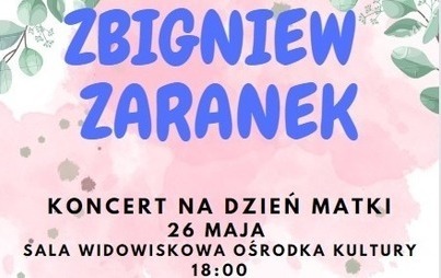Zdjęcie do Koncert Zbigniewa Zaranka 