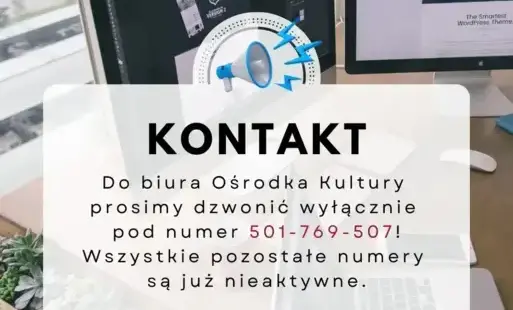 Zdjęcie do !KONTAKT - BIURO OŚRODKA KULTURY!