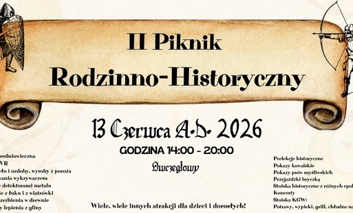 Zdjęcie do II Piknik Rodzinno-Historyczny!