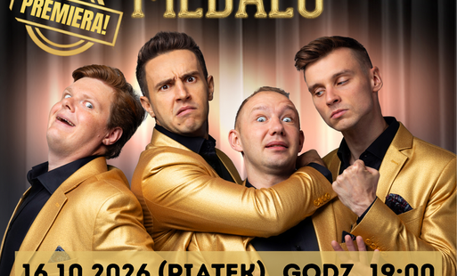 Zdjęcie do Kabaret Trzecia Strona Medalu - Kryzys Złotego Wieku!