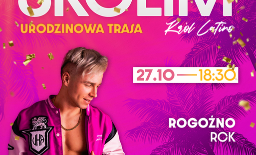 Zdjęcie do KR&Oacute;L LATINO - SKOLIM - W ROGOŹNIE